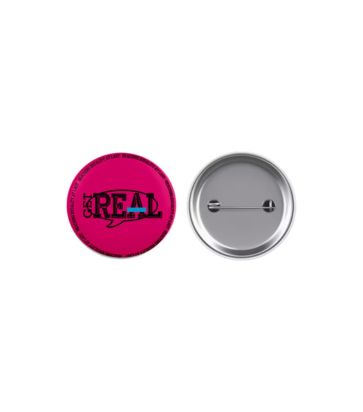 Get REAL Pink small button