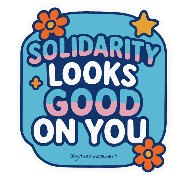 Single sticker - Solidarity Looks Good On You
